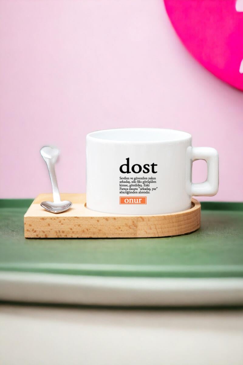 Dost Kelime Anlamı Ahşap Altlıklı Fincan